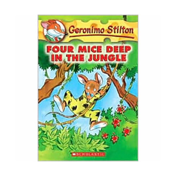 Geronimo Stilton #05 : Four Mice Deep in the Jungle