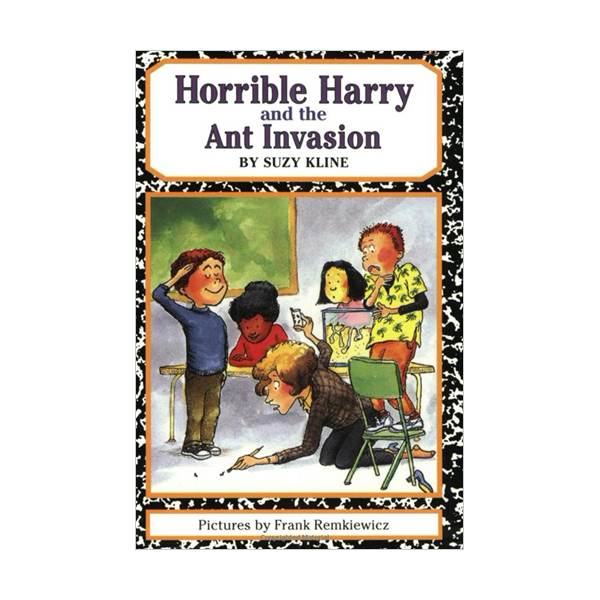 Horrible Harry and the Ant Invasion