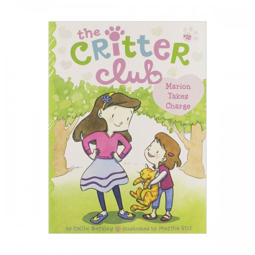  The Critter Club #12 : Marion Takes Charge (Paperback)