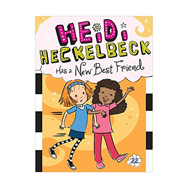 하이디 헤클백 #22 : Heidi Heckelbeck Has a New Best Friend (Paperback)