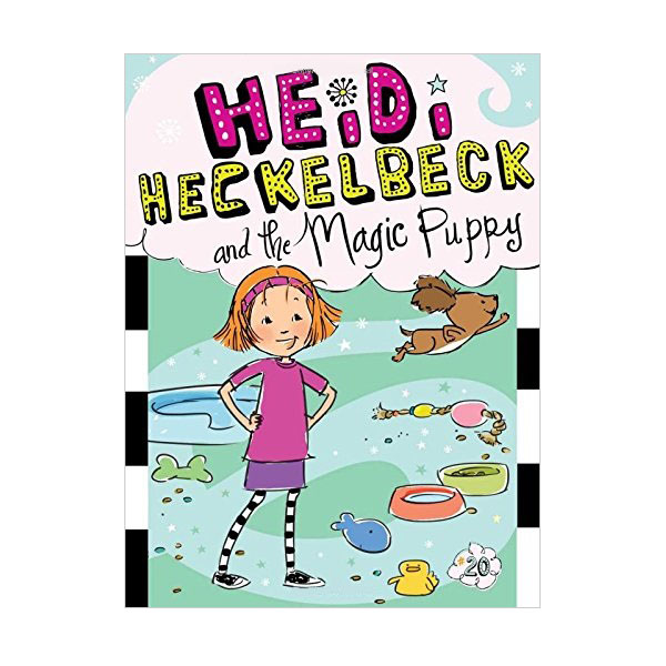 ̵ Ŭ #20 : Heidi Heckelbeck and the Magic Puppy