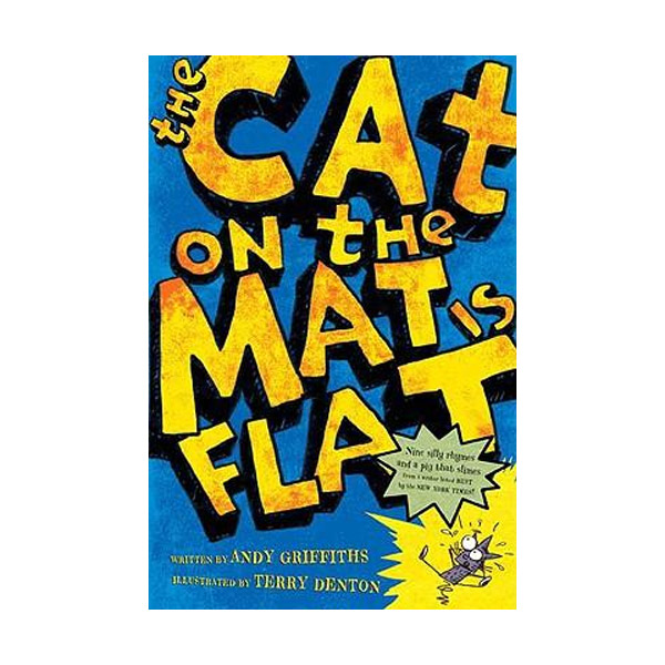 The Cat on the Mat Is Flat (Paperback)