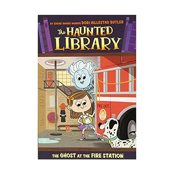 The Haunted Library #06 : The Ghost at the Fire Station