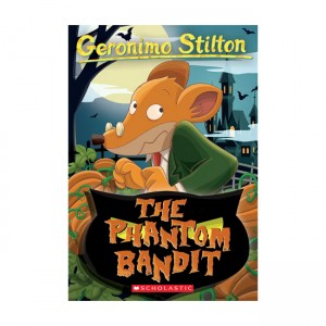 Geronimo Stilton #70 : The Phantom Bandit (Paperback)
