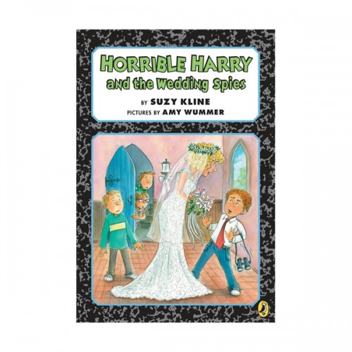 Horrible Harry and the Wedding Spies