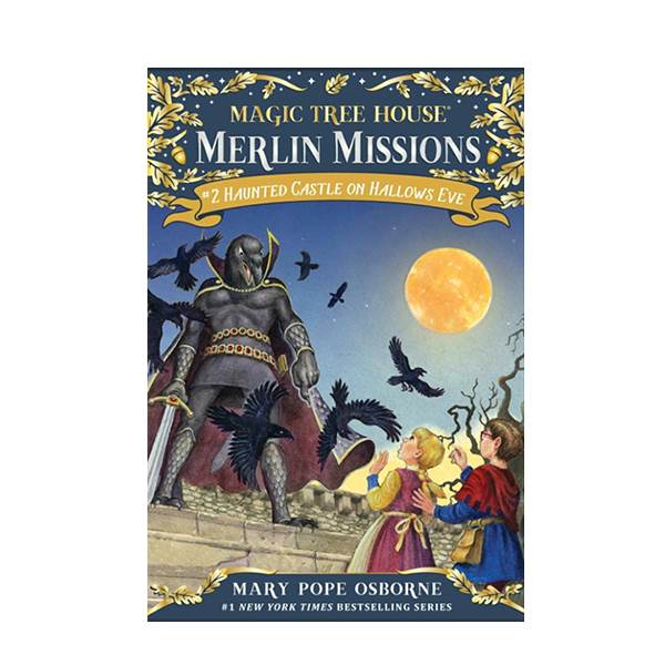 Magic Tree House Merlin Missions #02 : Haunted Castle on Hallows Eve
