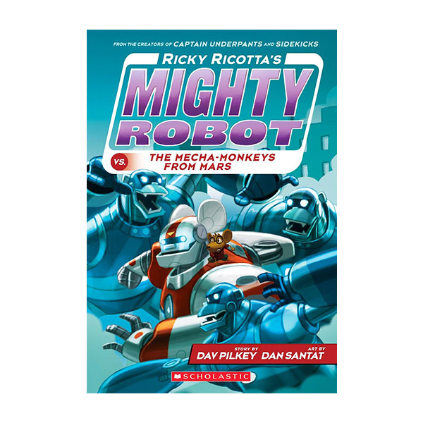 Ƽκ #04 : Ricky Ricotta's Mighty Robot vs. the Mecha-Monkeys from Mars