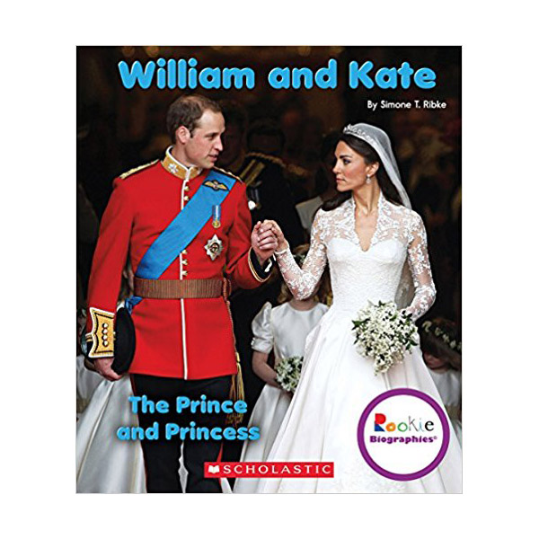 Rookie Biographies : William and Kate : The Prince and Princess
