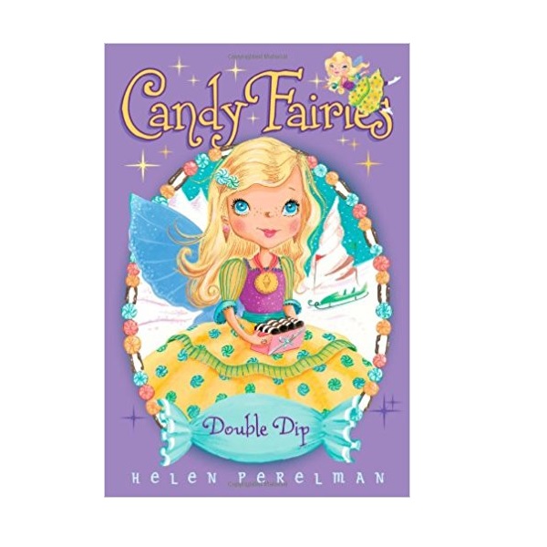 Candy Fairies #09 : Double Dip (Paperback)