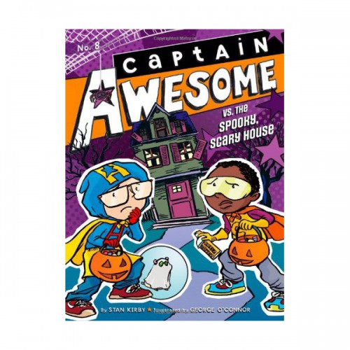 Captain Awesome #08 : Captain Awesome vs. the Spooky, Scary House