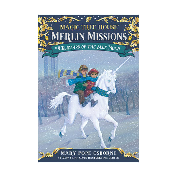Magic Tree House Merlin Missions #08 : Blizzard of the Blue Moon (Paperback)
