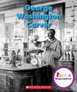 Rookie Biographies : George Washington Carver :   ī