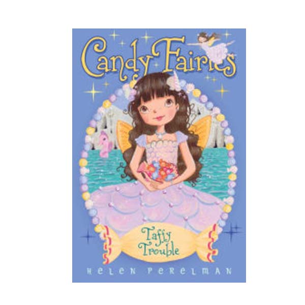 Candy Fairies #16 : Taffy Trouble (Paperback)