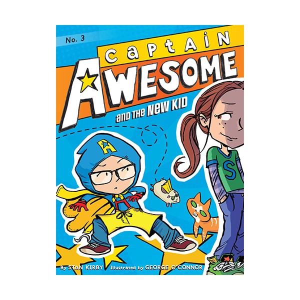 Captain Awesome #03 : Captain Awesome and the New Kid