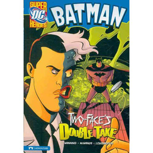 DC Super Heroes : Batman : Two-Face's Double Take (Paperback)