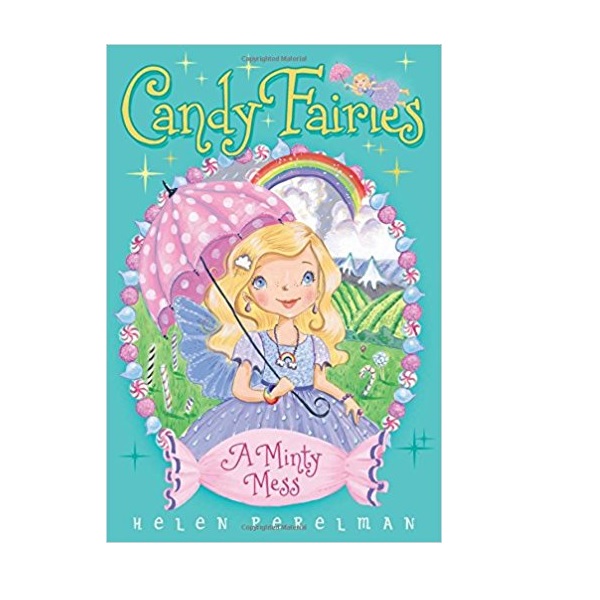 Candy Fairies #19 : A Minty Mess (Paperback)