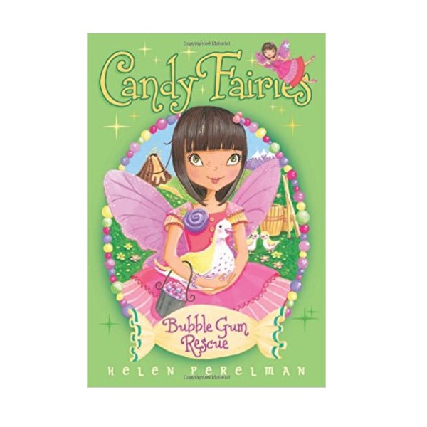Candy Fairies #08 : Bubble Gum Rescue (Paperback)