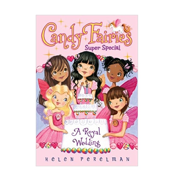 Candy Fairies : Super Special : A Royal Wedding (Paperback)
