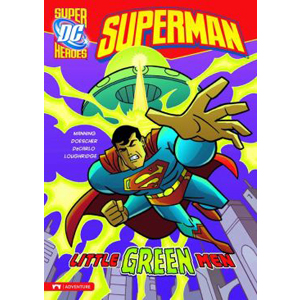 DC Super Heroes : Superman : Little Green Men