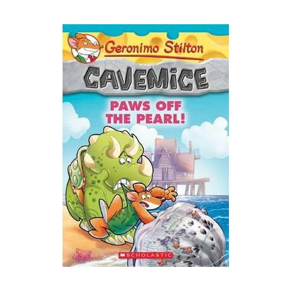 Geronimo : Cavemice #12 : Paws Off the Pearl!