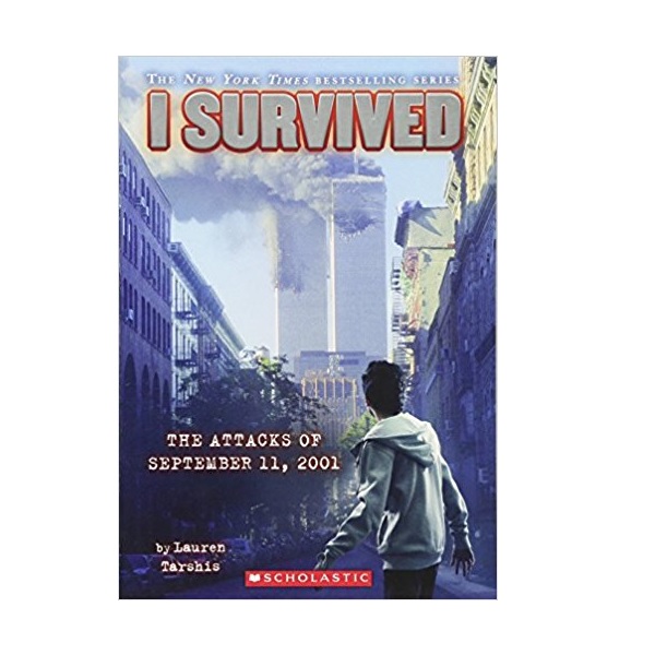 I Survived #06 : I Survived the Attacks of September 11, 2001