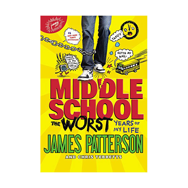 Middle School #01 : The Worst Years of My Life