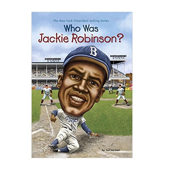 Who Was Jackie Robinson?