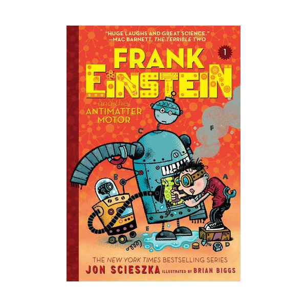 Frank Einstein #01 : Frank Einstein and the Antimatter Motor
