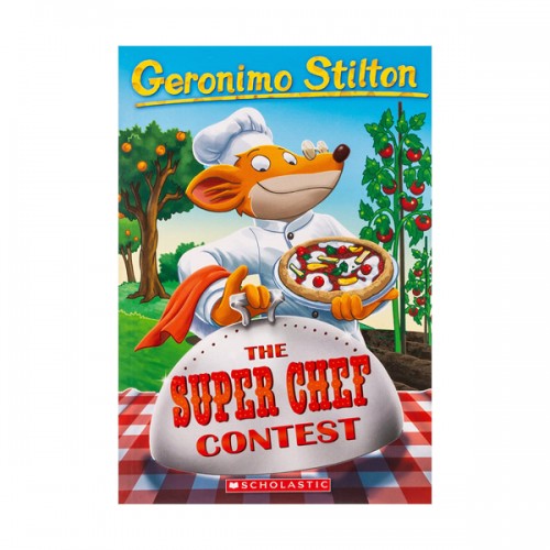 Geronimo Stilton #58 : The Super Chef Contest