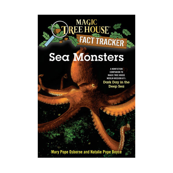 Magic Tree House Fact Tracker #17 : Sea Monsters