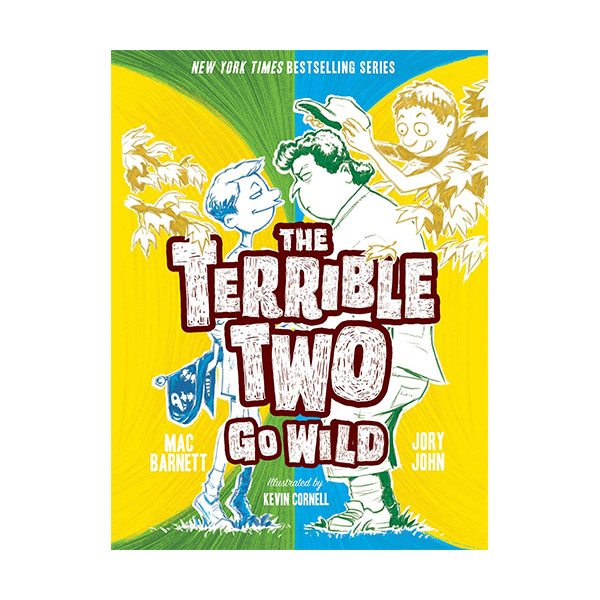 The Terrible Two #03 : Go Wild (Paperback)
