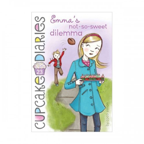 Cupcake Diaries #23 : Emma's Not-So-Sweet Dilemma (Paperback)