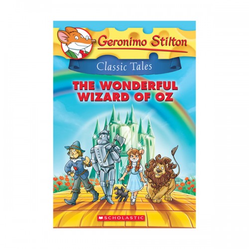Geronimo : Classic Tales #04 : The Wonderful Wizard of Oz