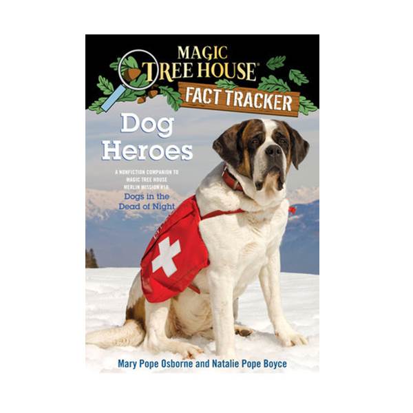 Magic Tree House Fact Tracker #24 : Dog Heroes (Paperback)