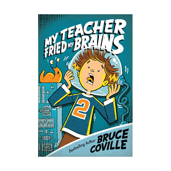 My Teacher Books : My Teacher Fried My Brains