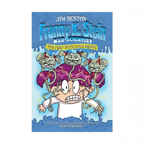 Franny K. Stein Mad Scientist #06 : Fran with Four Brains (Paperback)