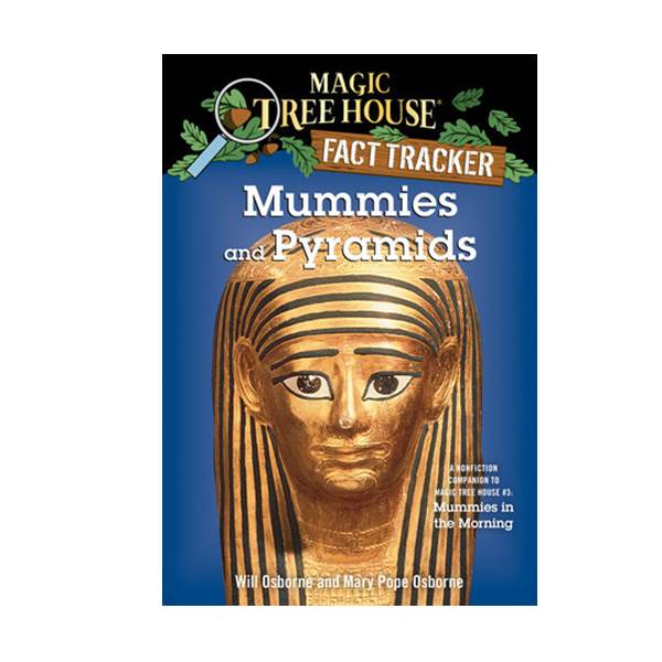 Magic Tree House Fact Tracker #03 : Mummies & Pyramids