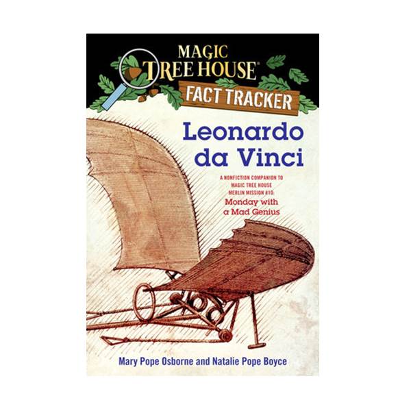 Magic Tree House Fact Tracker #19 : Leonardo da Vinci