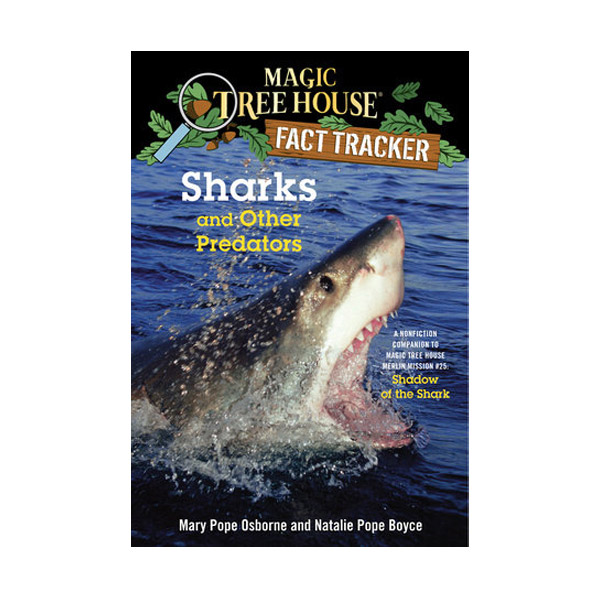 Magic Tree House Fact Tracker #32 : Sharks and Other Predators (Paperback)