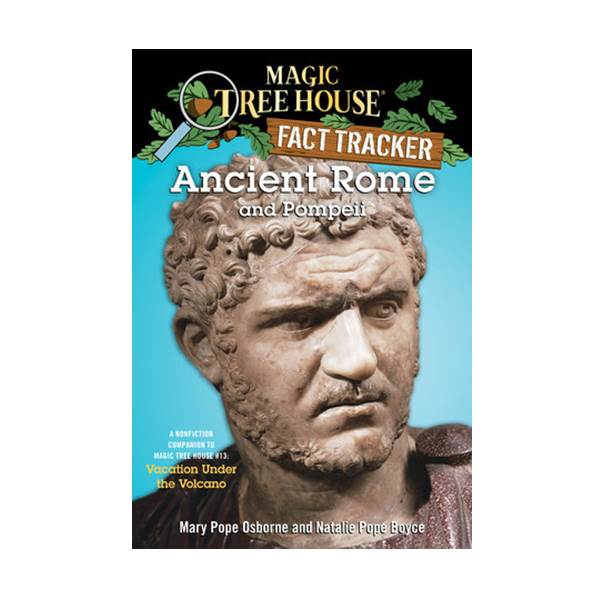 Magic Tree House Fact Tracker #14 : Ancient Rome And Pompeii