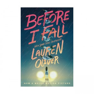 Before I Fall : 일곱 번째 내가 죽던 날 (Paperback)