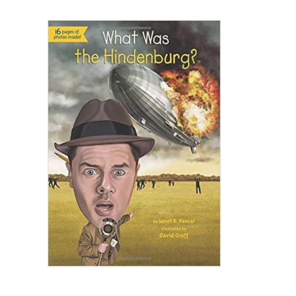 What Was the Hindenburg?