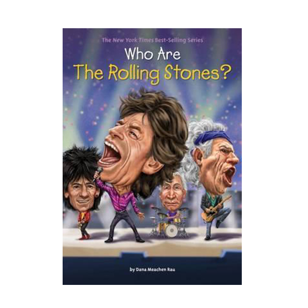 Who Was? : Who Are the Rolling Stones?