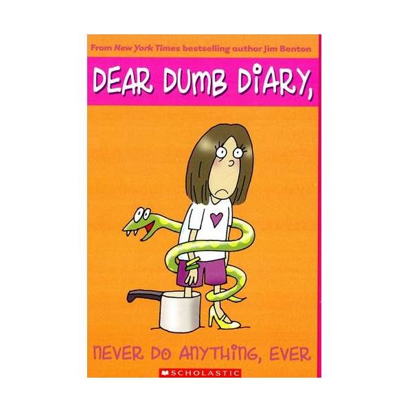 Dear Dumb Diary  #04 : Never Do Anything, Ever