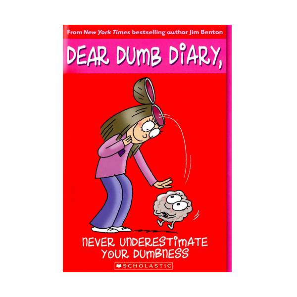 Dear Dumb Diary  #07 : Never Underestimate Your Dumbness