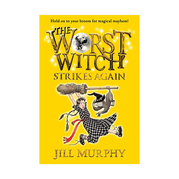  [ø] The Worst Witch #02 : The Worst Witch Strikes Again (Paperback)