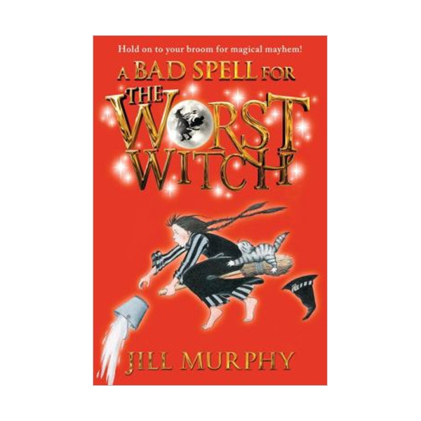  [ø] The Worst Witch #03 : A Bad Spell for the Worst Witch (Paperback)