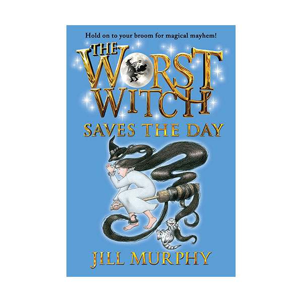 [ø] The Worst Witch #05 : The Worst Witch Saves the Day (Paperback)