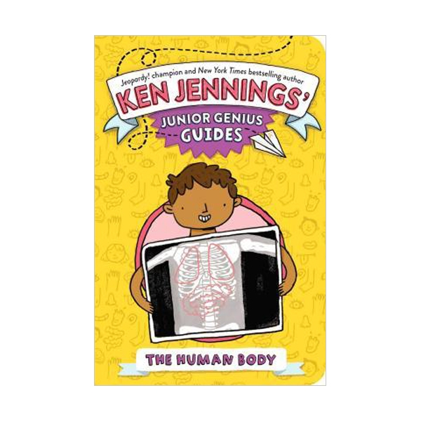 Ken Jennings' Junior Genius Guides Series : The Human Body