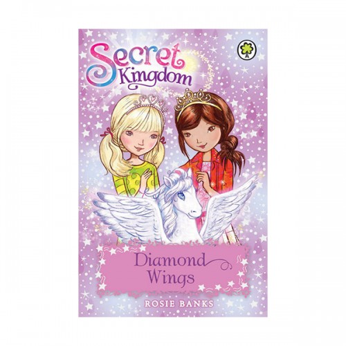 Secret Kingdom #25 : Diamond Wings